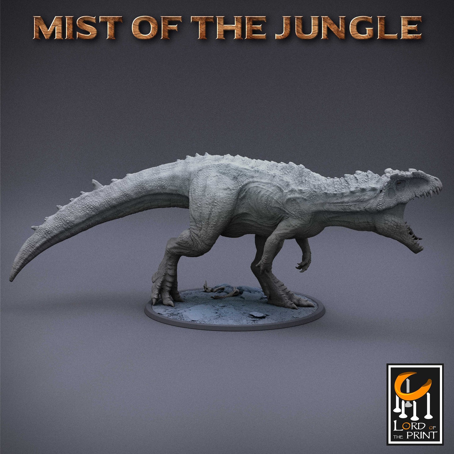 Giganotosaurus, Lord of the Print | Dungeons and Dragons | Pathfinder | Table Top RPG | 3D Printed Model