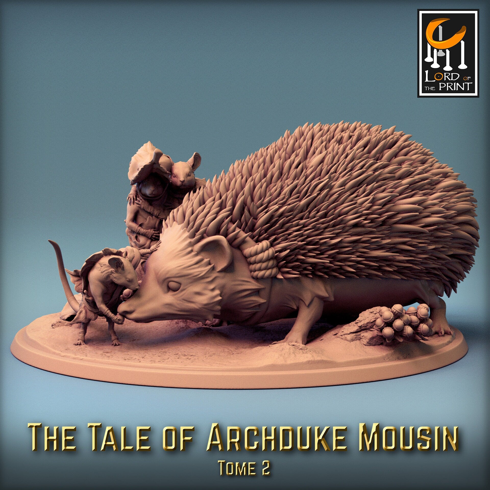 Pet Hedgehog! Tale of Archduke Mousin Tome 2, Lord of the Print | Dungeons and Dragons | Pathfinder | Table Top RPG | 3D Printed Model