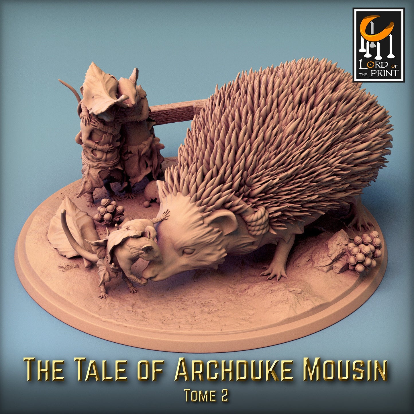 Pet Hedgehog! Tale of Archduke Mousin Tome 2, Lord of the Print | Dungeons and Dragons | Pathfinder | Table Top RPG | 3D Printed Model