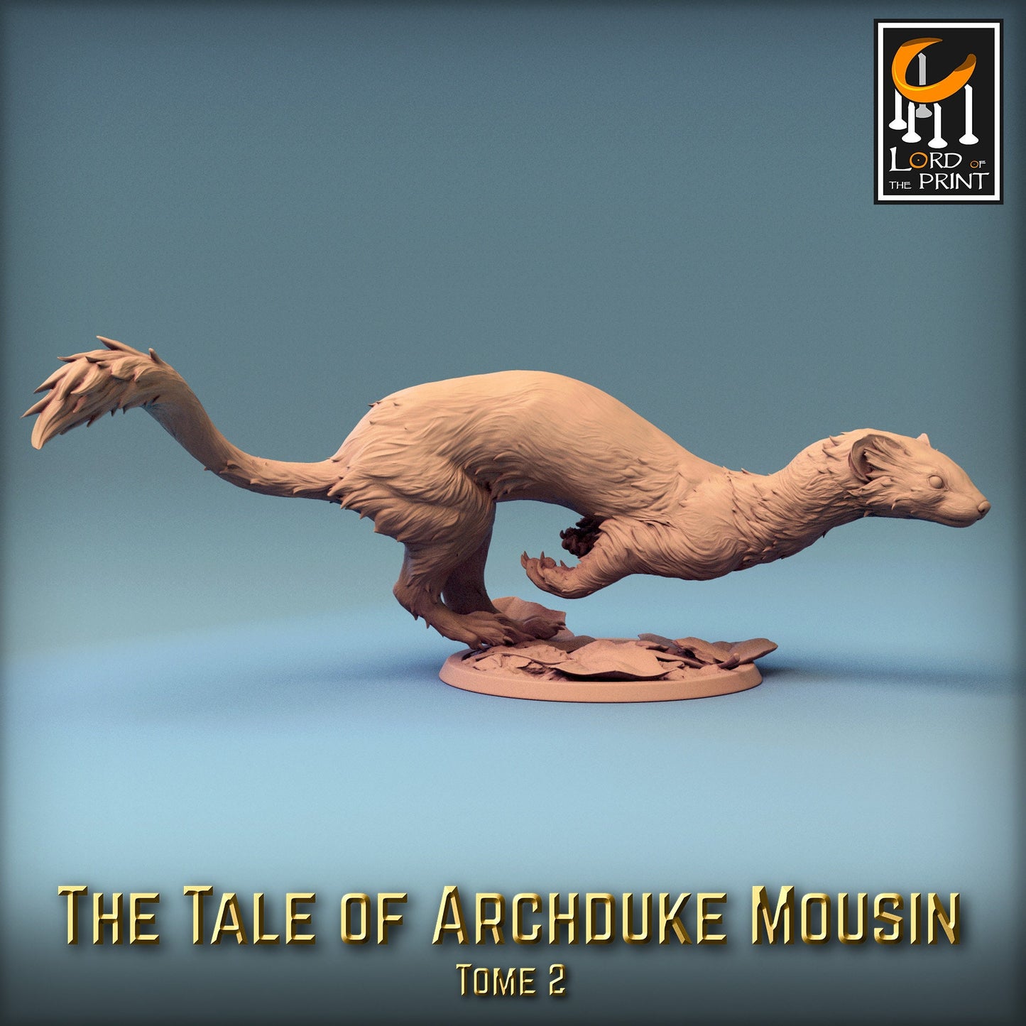 Wild Weasels! The Tale of Archduke Mousin Tome 2, Lord of the Print | Dungeons and Dragons | Pathfinder | Table Top RPG | 3D Printed Model