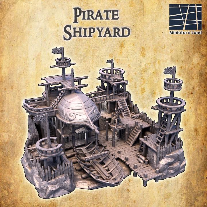 Pirate Shipyard, Miniature Land | Dungeons and Dragons | Pathfinder | Table Top RPG | 3D Printed Model