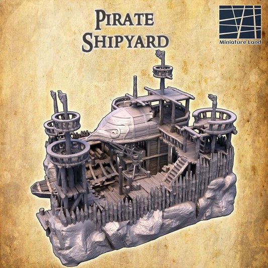 Pirate Shipyard, Miniature Land | Dungeons and Dragons | Pathfinder | Table Top RPG | 3D Printed Model